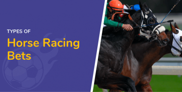Types of Horse racing bets